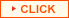 CLICK
