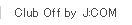 Club Off by J:COM